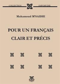 Pour un français clair et précis : plus de 250 fautes corrigées