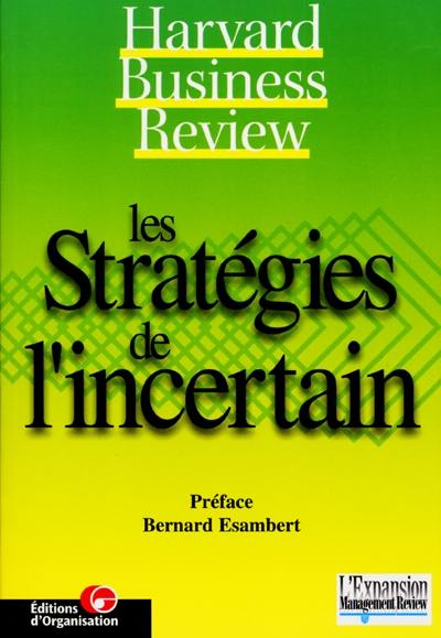 Les stratégies de l'incertain