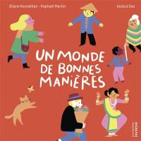 Un monde de bonnes manières