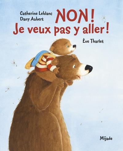 Non ! Je veux pas y aller !