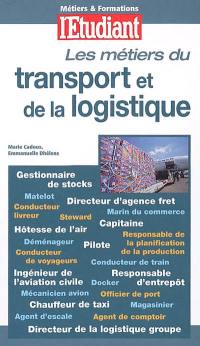 Les métiers du transport et de la logistique