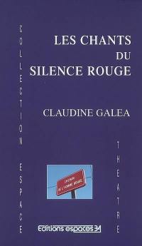 Les chants du silence rouge