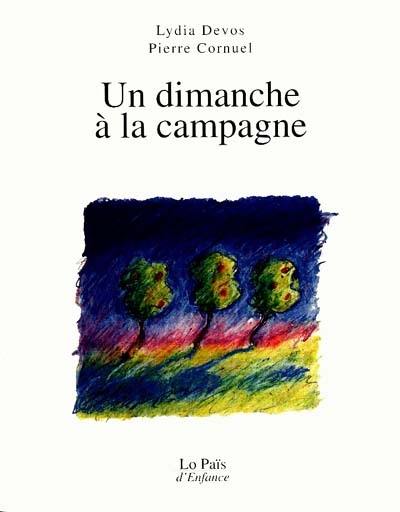 Un dimanche à la campagne