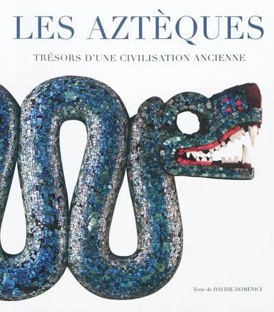 Les Aztèques