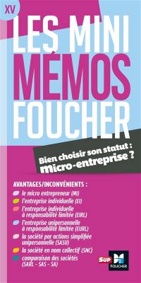 Bien choisir son statut : micro-entreprise ?