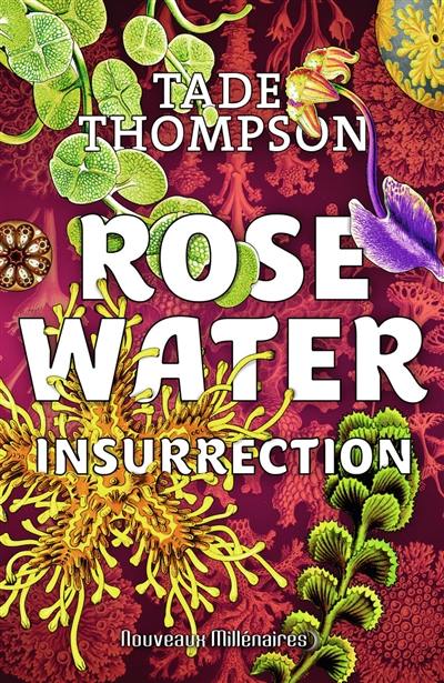 Rosewater. Vol. 2. Insurrection