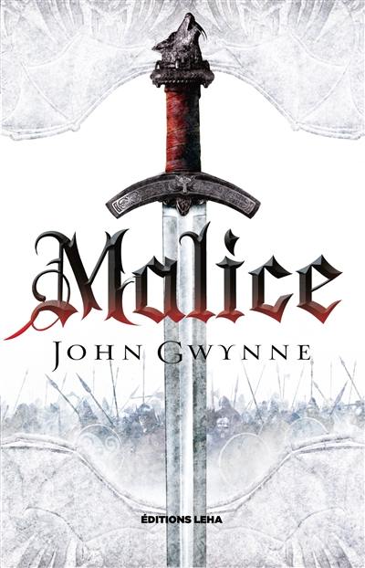 Le livre des Terres bannies. Vol. 1. Malice Le livre des Terres bannies. Vol. 1. Malice