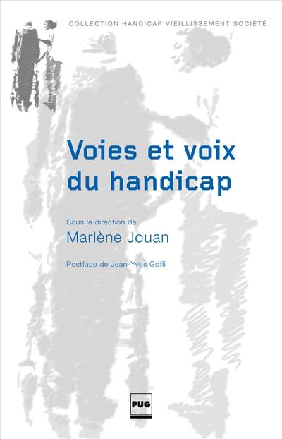 Voies et voix du handicap