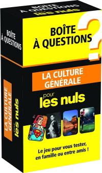 La culture générale pour les nuls : boîte à questions : le jeu pour vous tester, en famille ou entre amis !