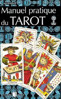 Manuel pratique du tarot