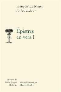 Epistres en vers : I et II