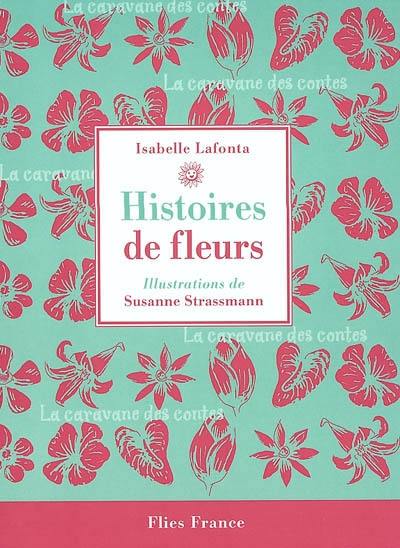 Histoires de fleurs