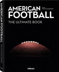 American Football : The Ultimate Book