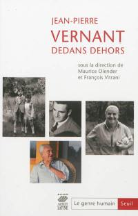 Genre humain (Le), n° 53. Jean-Pierre Vernant : dedans-dehors