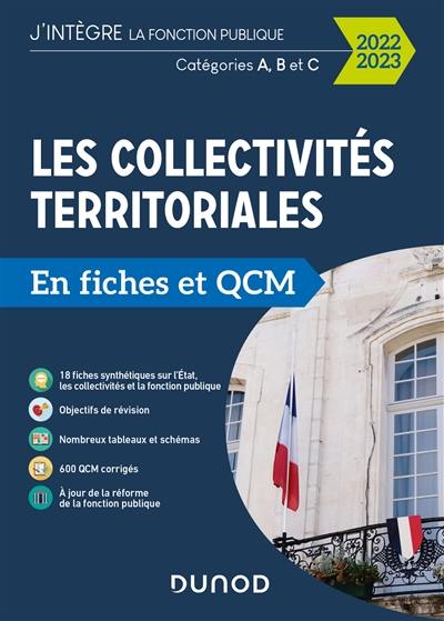 Les collectivités territoriales en fiches et QCM 2022-2023 : catégories A, B et C