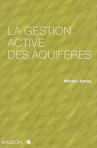 La gestion active des aquifères