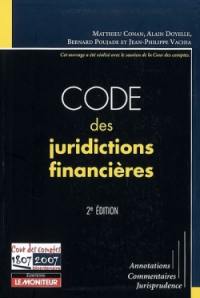 Code des juridictions financières : annotations, commentaires, jurisprudence