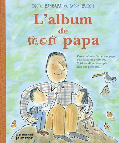L'album de mon papa L'album de mon papa
