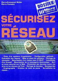 Sécurisez votre réseau