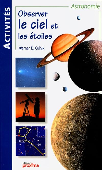 Observer le ciel et les étoiles