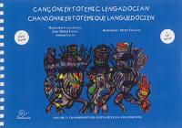 Chansonnier totémique languedocien. Vol. 3. Transmission des gestes rituels languedociens. Cançonièr totemic lengadocian. Vol. 3. Transmission des gestes rituels languedociens