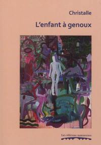 L'enfant à genoux