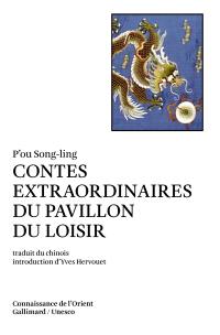 Contes extraordinaires du pavillon du loisir