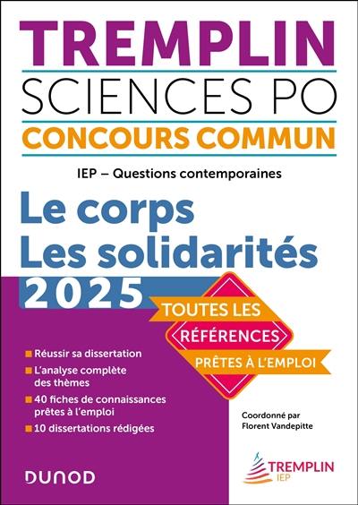 Tremplin Sciences Po, concours commun, 2025 : IEP, questions contemporaines : le corps, les solidarités