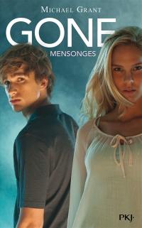 Gone. Vol. 3. Mensonges