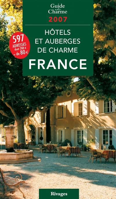 Hôtels et auberges de charme en France