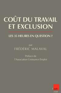 Coût du travail et exclusion : les 35 heures en question