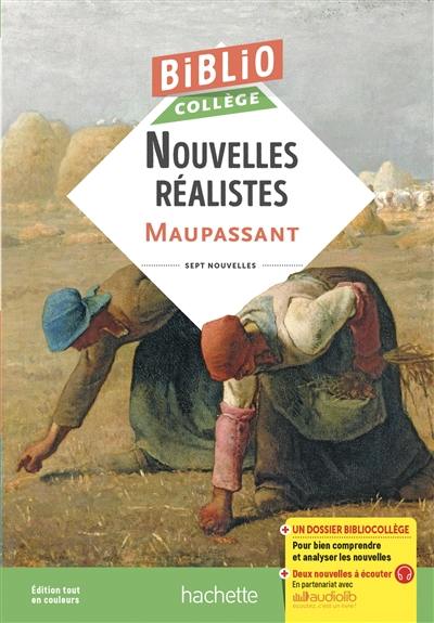 Nouvelles réalistes : sept nouvelles