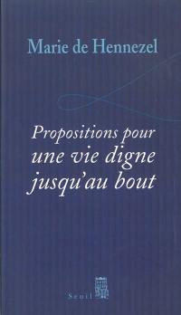 Propositions pour une vie digne jusqu'au bout