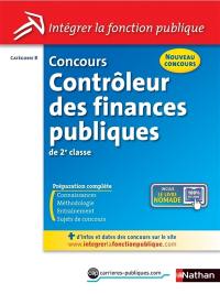 Concours contrôleur des finances publiques de 2e classe : catégorie B : nouveau concours