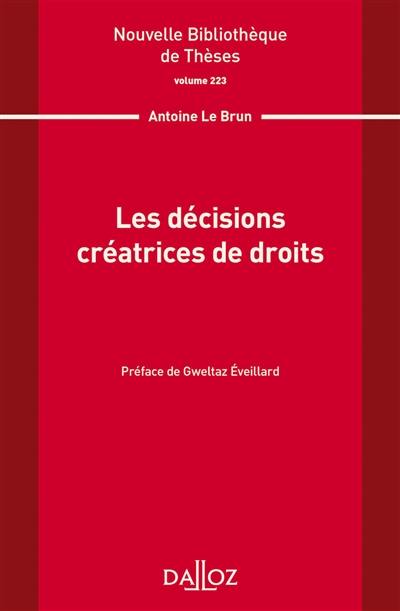 Les décisions créatrices de droits