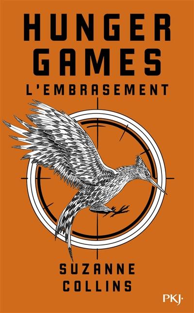 Hunger games. Vol. 2. L'embrasement