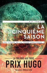 Les livres de la terre fracturée. Vol. 1. La cinquième saison