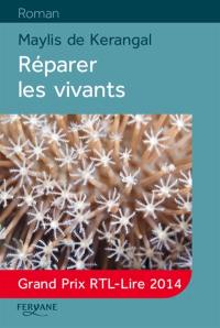 Réparer les vivants