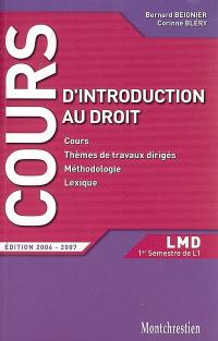 Introduction au droit : cours et travaux dirigés : premier semestre L1