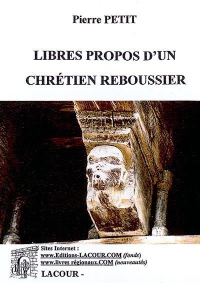 Libres propos d'un chrétien reboussier