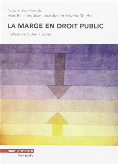 La marge en droit public