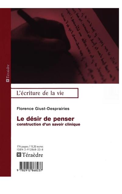 Le désir de penser : construction d'un savoir clinique