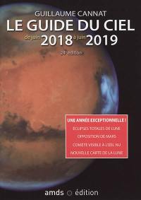 Le guide du ciel de juin 2018 à juin 2019