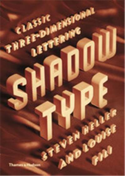 Shadow Type (Paperback) : Classic Three-Dimensional Lettering