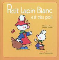 Petit Lapin blanc est très poli