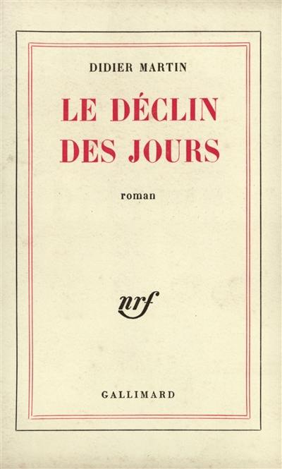 Le Déclin des jours