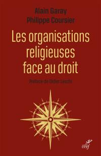 Les organisations religieuses face au droit