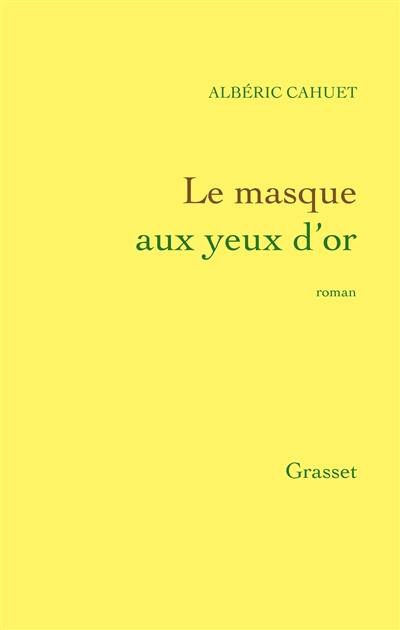 Le masque aux yeux d'or