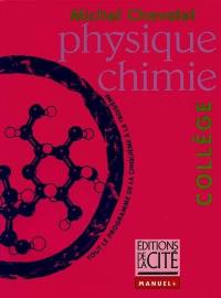 Physique chimie : tout le programme de la cinquième à la troisième