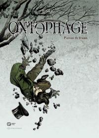 Ontophage. Vol. 1. Pierres de brume : (25 novembre-2 décembre 1866)